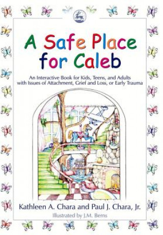 Safe Place for Caleb (Kathleen A. Chara,Paul J. Chara)(Miękka)