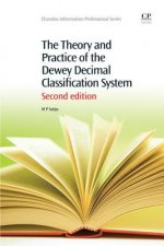 Theory and Practice of the Dewey Decimal Classification System