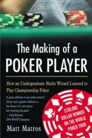 Making Of A Poker Player