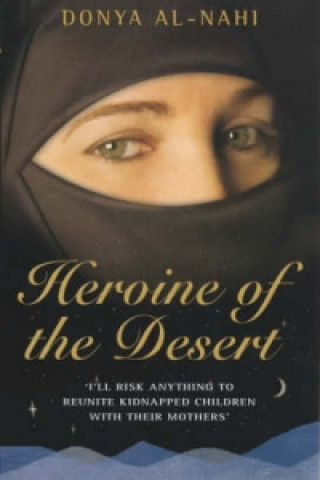 Heroine of the Desert