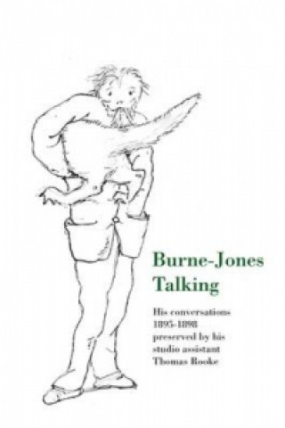 Burne-Jones Talking