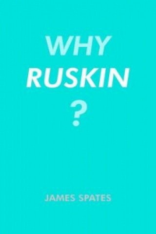 Why Ruskin?