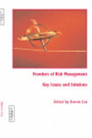 Frontiers of Risk Management