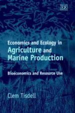 Economics and Ecology in Agriculture and Marine - Bioeconomics and Resource Use