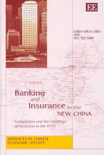 Banking and Insurance in the New China