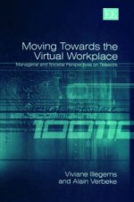 Moving Towards the Virtual Workplace
