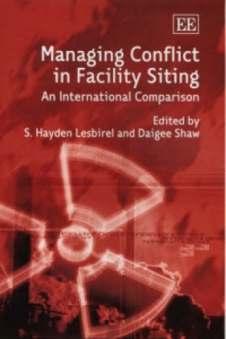 Managing Conflict in Facility Siting