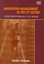 Innovation Management in the ICT Sector - How Frontrunners Stay Ahead