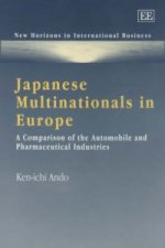 Japanese Multinationals in Europe - A Comparison of the Automobile and Pharmaceutical Industries