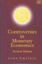 Controversies in Monetary Economics - Revised Edition