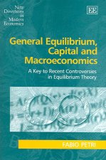 General Equilibrium, Capital and Macroeconomics