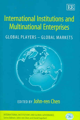 International Institutions and Multinational Enterprises