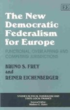 New Democratic Federalism For Europe