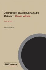 Corruption in Infrastructure Delivery