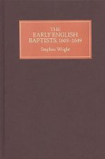 Early English Baptists, 1603-49