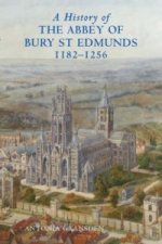 History of the Abbey of Bury St Edmunds, 1182-1256