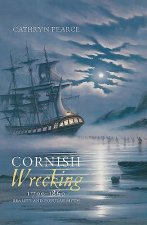 Cornish Wrecking, 1700-1860