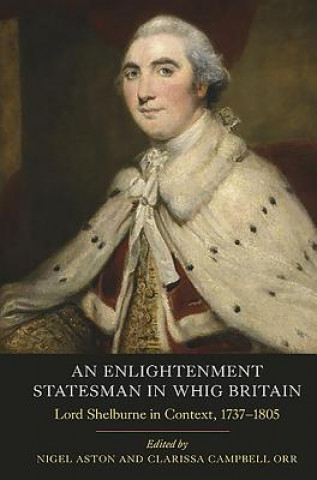 Enlightenment Statesman in Whig Britain