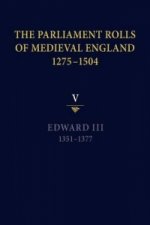 The Parliament Rolls of Medieval England, 1275-1504