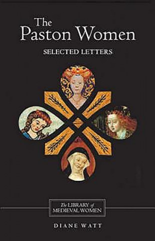 Paston Women: Selected Letters