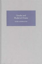 Gender and Medieval Drama