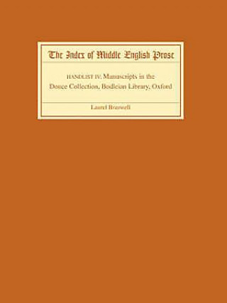 Index of Middle English Prose Handlist IV