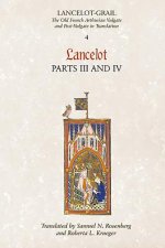 Lancelot-Grail: 4. Lancelot part III and IV