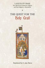 Lancelot-Grail: 6. The Quest for the Holy Grail