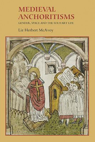 Medieval Anchoritisms