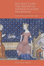 Machaut and the Medieval Apprenticeship Tradition