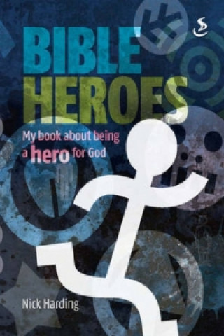 Bible Heroes