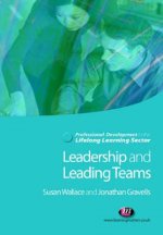 Leadership and Leading Teams in the Lifelong Learning Sector
