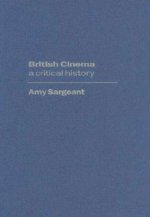 British Cinema: A Critical and Interpretive History