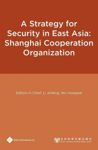 Strategy for Security in East Asia