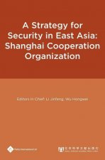 Strategy for Security in East Asia