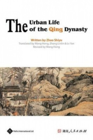 Urban Life of the Qing Dynasty