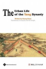 Urban Life of the Tang Dynasty
