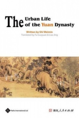 Urban Life of the Yuan Dynasty