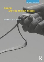 Touch and the Ancient Senses