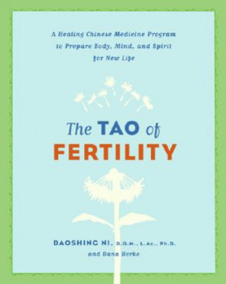 Tao of Fertility (Daoshing Ni)(Brožovaná)