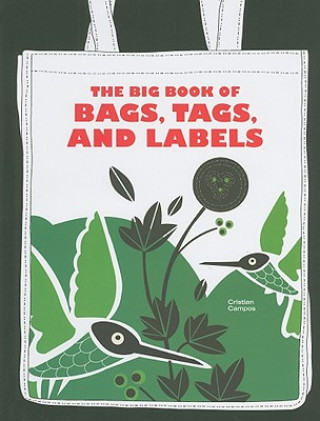 Big Book of Bags, Tags, and Labels