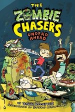 Zombie Chasers #2: Undead Ahead