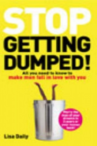 Stop Getting Dumped!