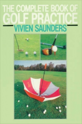 Complete Book Of Golf Practice