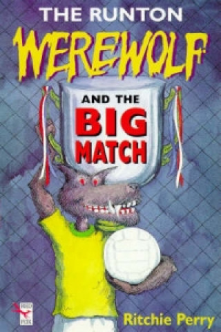 Runton Werewolf And The Big Match