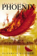 Phoenix: Black City (Book 2)