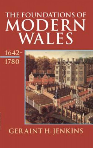 Foundations of Modern Wales