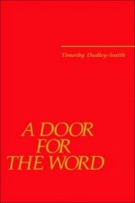 Door for the Word: Thirty-six new hymns 2002-2005