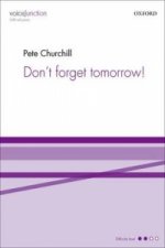 Don't Forget Tomorrow