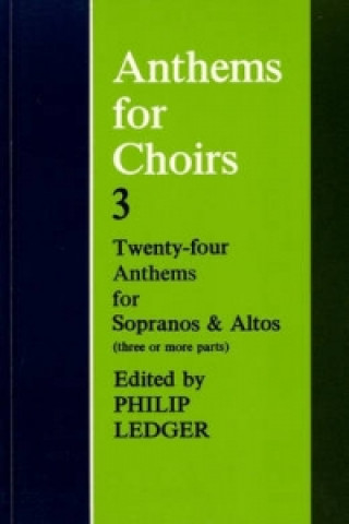 Anthems for Choirs 3